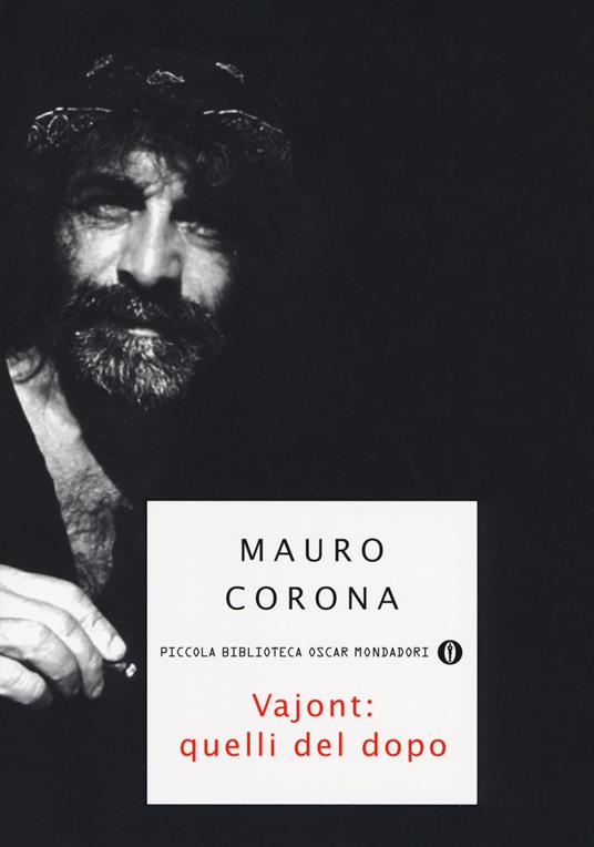 Vajont: quelli del dopo - Mauro Corona - copertina