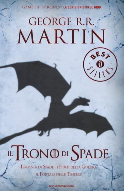 Il trono di spade. Libro terzo delle Cronache del ghiaccio e del fuoco. Vol. 3: Tempesta di spade-I fiumi della guerra-Il portale delle tenebre - George R. R. Martin - copertina