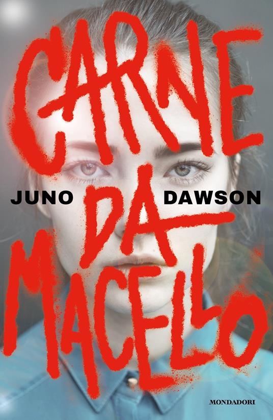 Carne da macello - Juno Dawson - copertina