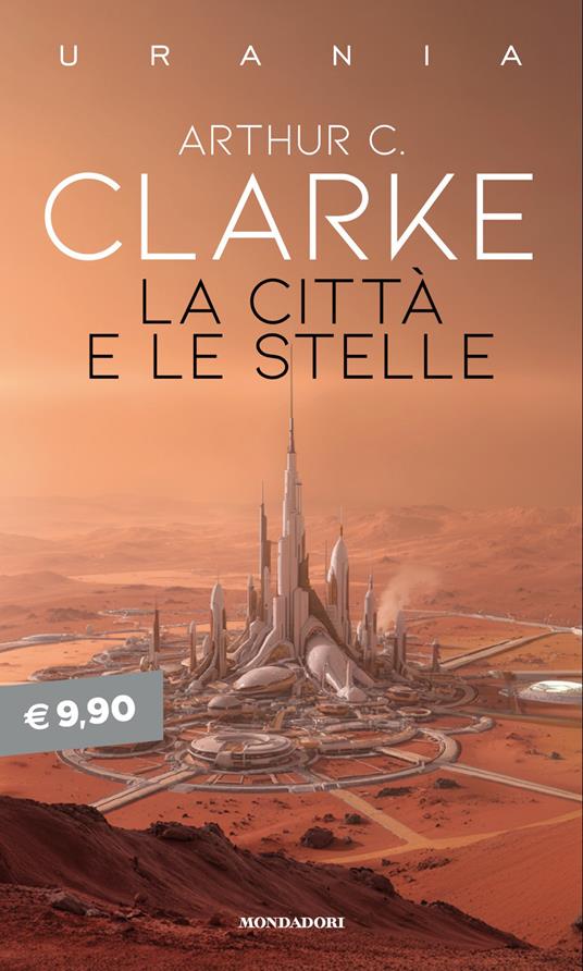 La città e le stelle - Arthur C. Clarke - copertina
