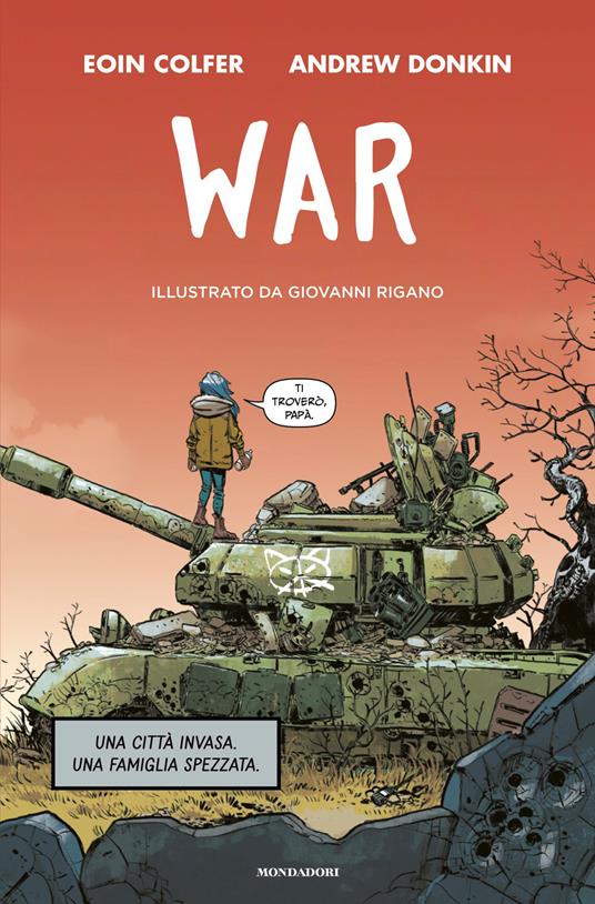 War. Ediz. italiana - Eoin Colfer,Andrew Donkin - copertina