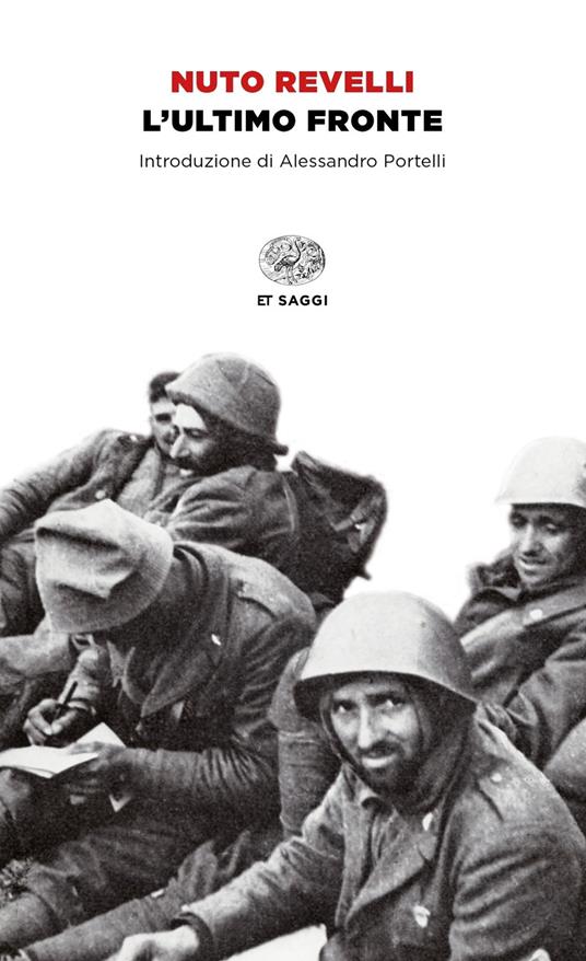 L'ultimo fronte. Lettere di soldati caduti o dispersi nella seconda guerra mondiale - Nuto Revelli - copertina