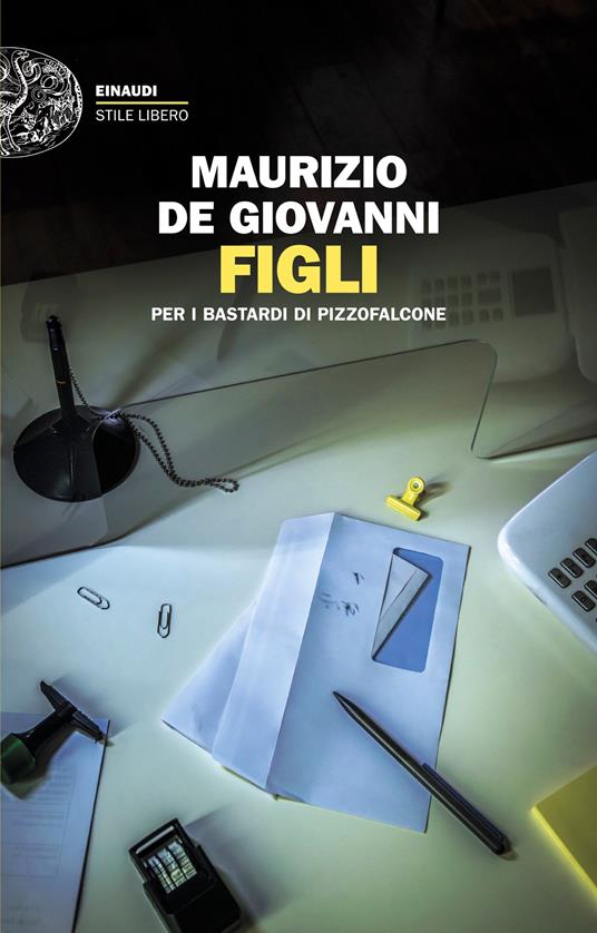 Figli per i Bastardi di Pizzofalcone - Maurizio de Giovanni - copertina