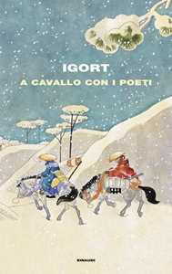 Libro A cavallo con i poeti Igort