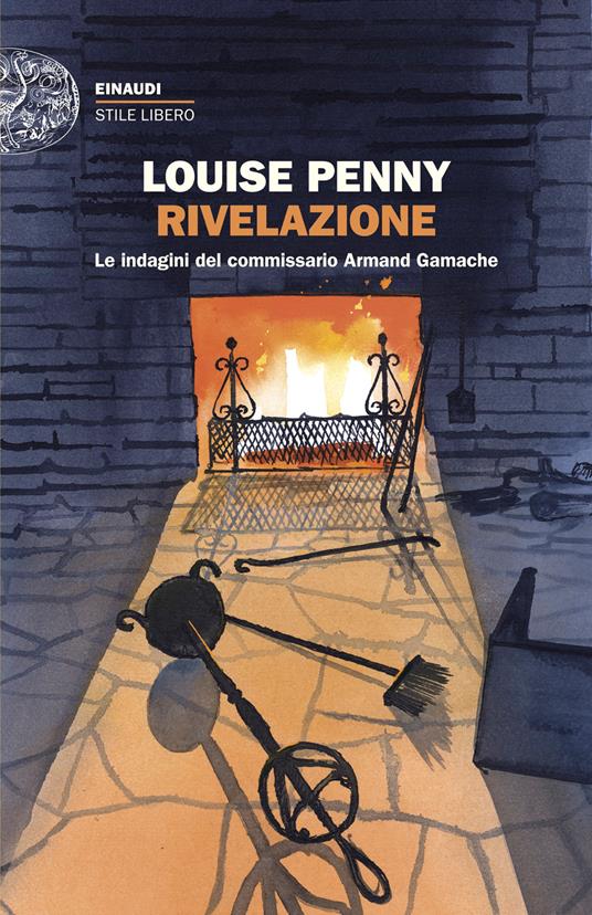 Rivelazione. Le indagini del commissario Armand Gamache - Louise Penny - copertina