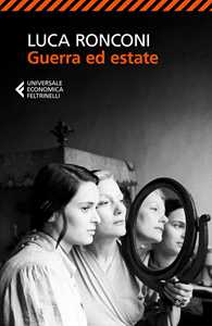 Libro Guerra ed estate Luca Ronconi