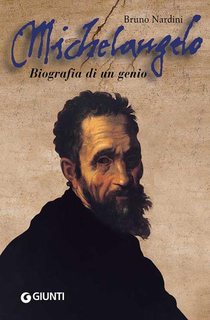 Michelangelo. Biografia di un genio - Bruno Nardini - ebook