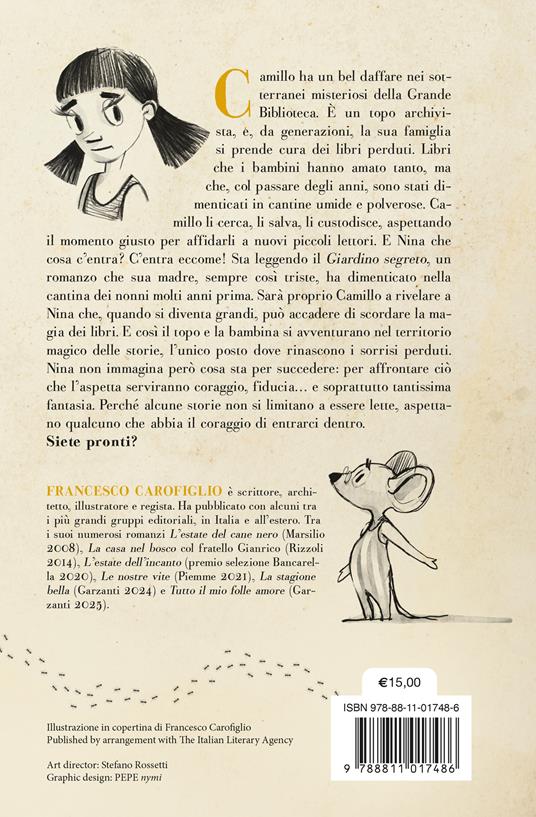 Camillo il piccolo topo di biblioteca - Francesco Carofiglio - 2
