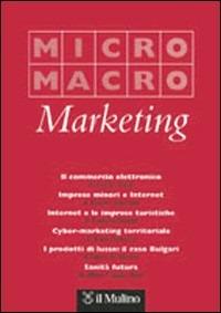 Micro & Macro Marketing (2008). Vol. 1 - copertina