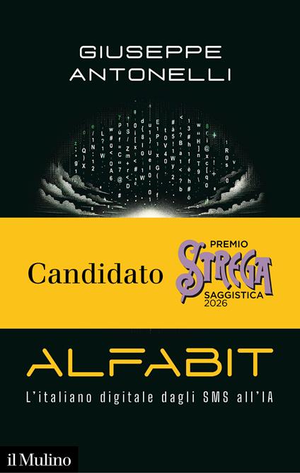 Alfabit. L'italiano digitale dagli SMS all'IA - Giuseppe Antonelli - copertina