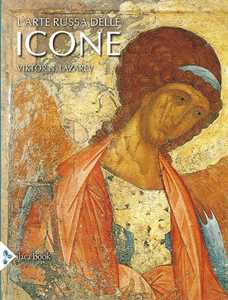 Libro L'arte russa delle icone. Ediz. a colori Viktor Lazarev
