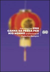 Una canna da pesca per mio nonno - Xingjian Gao - copertina
