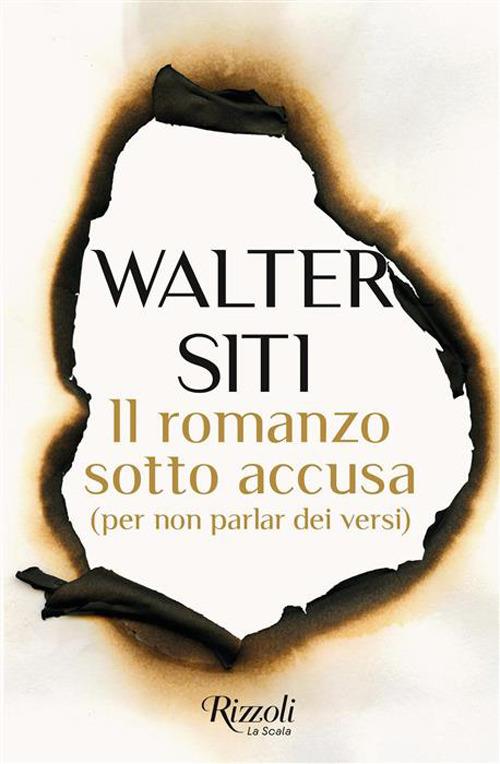 Il romanzo sotto accusa. (per non parlar dei versi) - Walter Siti - copertina
