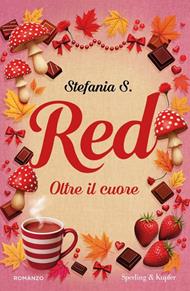 Red. Oltre il cuore