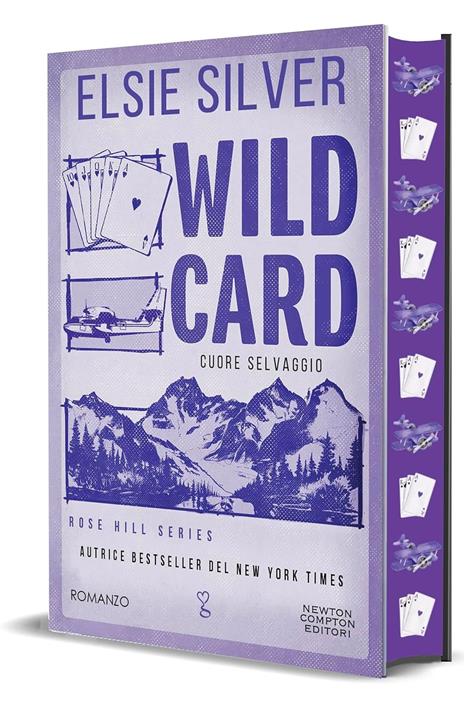 Wild card. Cuore selvaggio - Elsie Silver - copertina