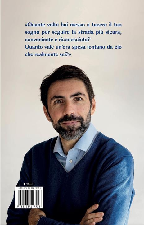 Scegli la tua vita. Vocazione, significato, talento: come trovarli dentro di sé - Daniel Lumera - 3