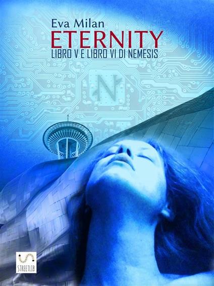 Eternity. Nemesis. Vol. 5-6 - Eva Milan - ebook