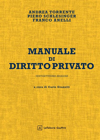 Manuale di diritto privato - Andrea Torrente,Piero Schlesinger - copertina