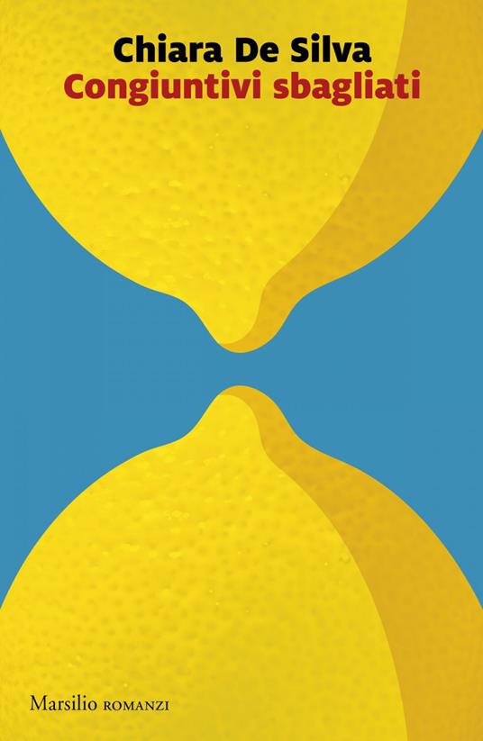 Congiuntivi sbagliati - Chiara De Silva - ebook