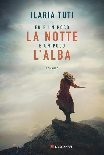 Ed è un poco la notte e un poco l'alba - Ilaria Tuti - ebook