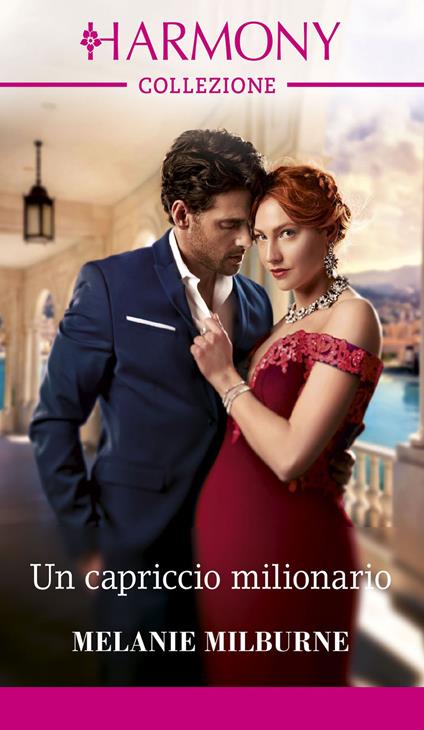 Un capriccio milionario - Melanie Milburne,Cristina Proto - ebook