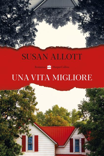 Una vita migliore - Susan Allott - ebook