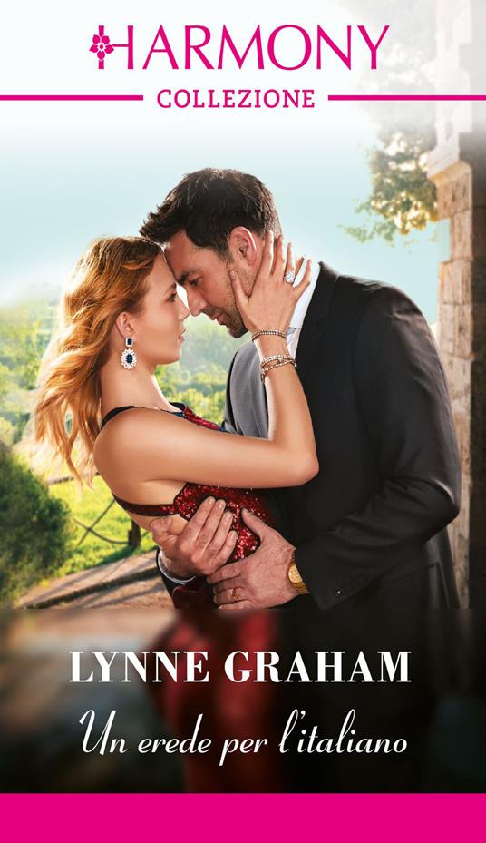 Un erede per l'italiano - Lynne Graham,Maria Paola Rauzi - ebook
