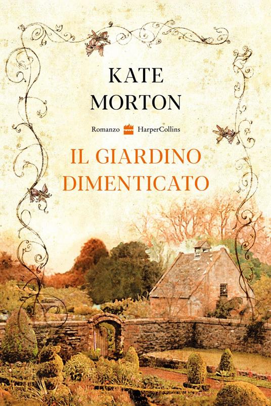 Il giardino dimenticato - Kate Morton - ebook