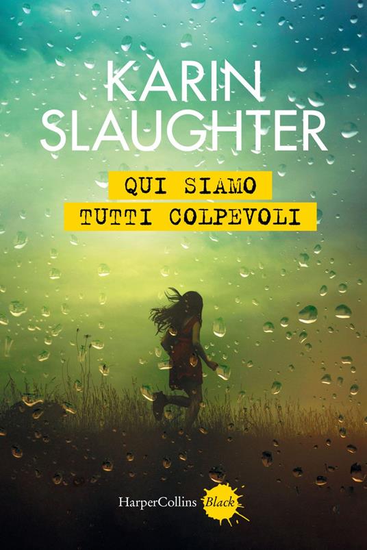 Qui siamo tutti colpevoli - Karin Slaughter,Anna Ricci - ebook