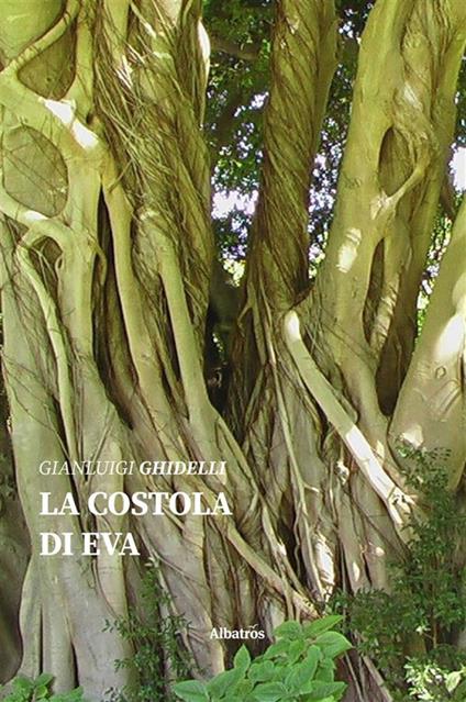 La costola di Eva - Gianluigi Ghidelli - ebook