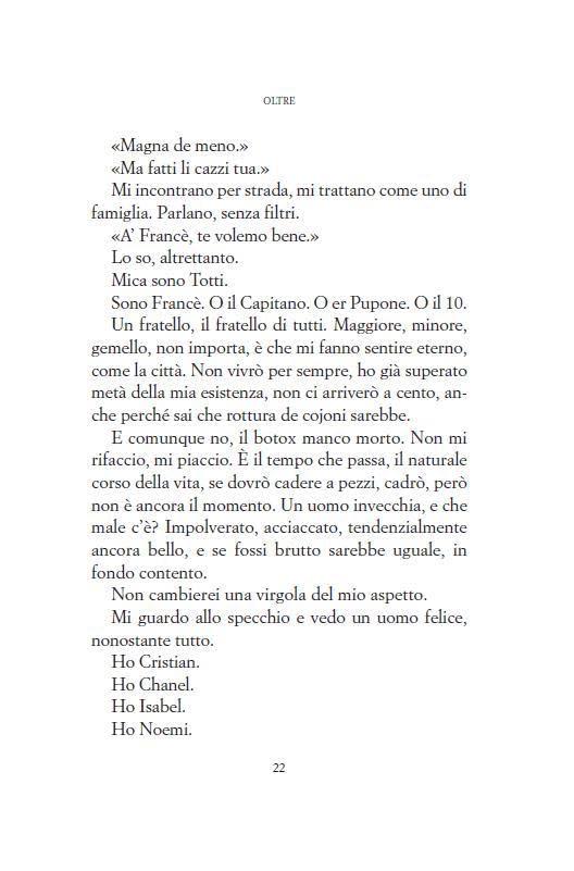 Oltre. Uno si ritira e gli succede di tutto. Che poi tocca pure raccontarlo - Francesco Totti,Alessandro Alciato - 3