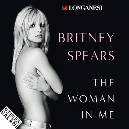 The Woman in Me (Edizione italiana)