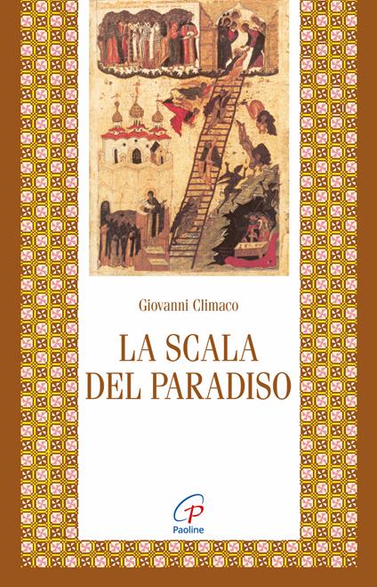 La scala del paradiso - Giovanni Climaco (san) - copertina