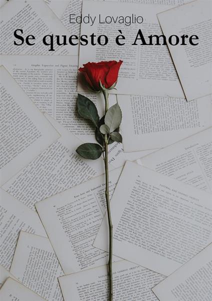 Se questo è amore - Eddy Lovaglio - ebook