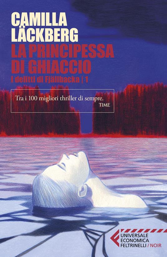 La principessa di ghiaccio. I delitti di Fjällbacka. Vol. 1 - Camilla Läckberg,Laura Cangemi - ebook