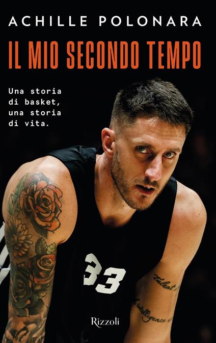 Il mio secondo tempo. Una storia di basket, una storia di vita - Achille Polonara - ebook