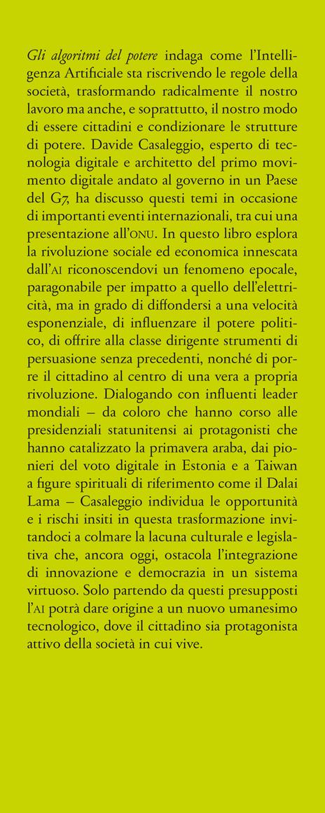 Gli algoritmi del potere. Come l'intelligenza artificiale riscriverà la politica e la società - Davide Casaleggio - 2