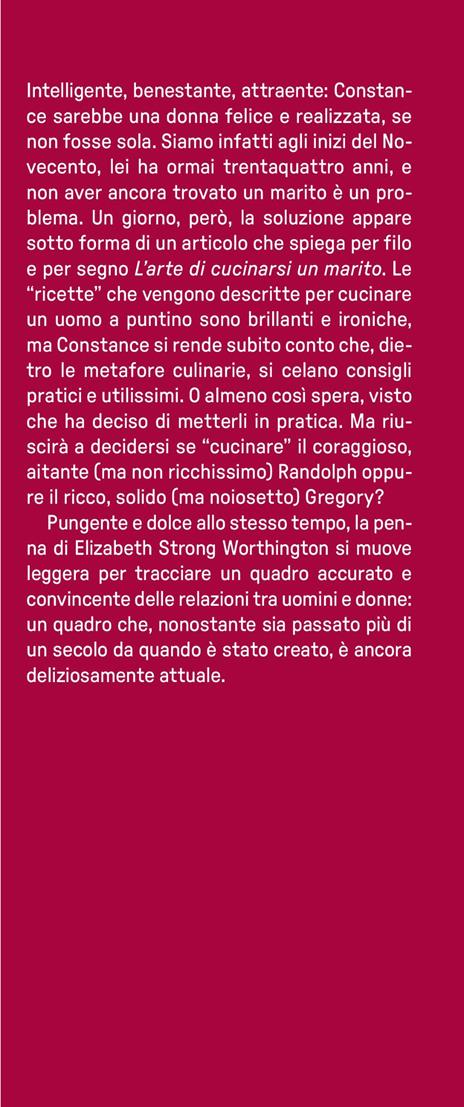 L'arte di cucinarsi un marito - Elizabeth Strong Worthington - 4