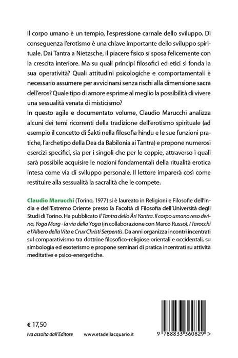 Erotismo e spiritualità. Introduzione alla liberazione attraverso il piacere - Claudio Marucchi - 3