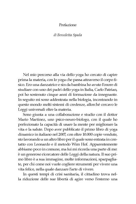 La respirazione per la padronanza di sé. La via del Biohacking. 30 tecniche di respirazione per gestire meglio lo stress, rafforzarsi e ottimizzare concentrazione, energia e prestazioni. Nuova ediz. - Leonardo Pelagotti - 2