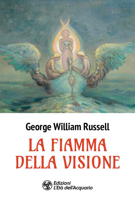 La fiamma della visione - George William Russell - copertina