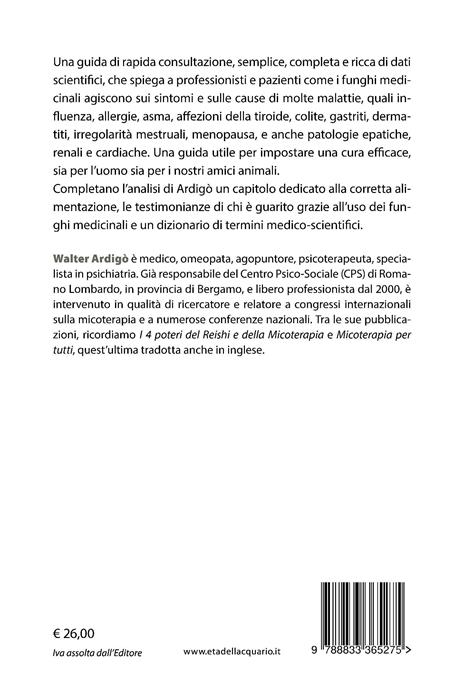 I funghi medicinali in 240 malattie - Walter Ardigò - 4