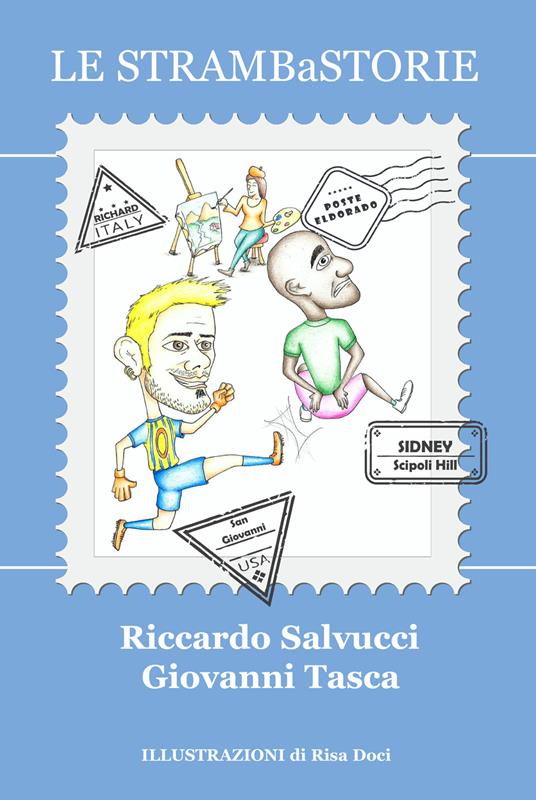 Le strambastorie - Riccardo Salvucci,Giovanni Tasca - copertina