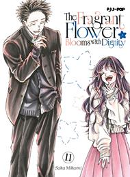 The fragrant flower blooms with dignity. Vol. 11