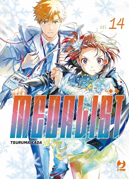 Medalist. Vol. 14 - Ikada Tsuruma,Jacopo Maffessoli - ebook