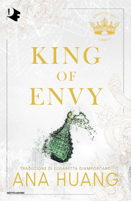 King of envy. Ediz. italiana - Ana Huang,Elisabetta Giamporcaro - ebook