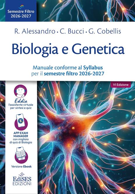 Biologia e genetica. Manuale conforme al Syllabus per il semestre filtro 2026-2027. Con assistente virtuale - R. Alessandro,C. Bucci,G. Cobellis - copertina