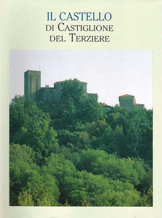 Il castello di Castiglione del Terziere - S. Milano - copertina