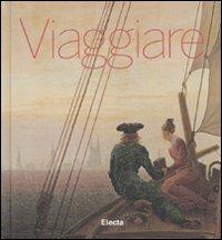 Viaggiare. Ediz. illustrata - Gabriele Crepaldi - copertina