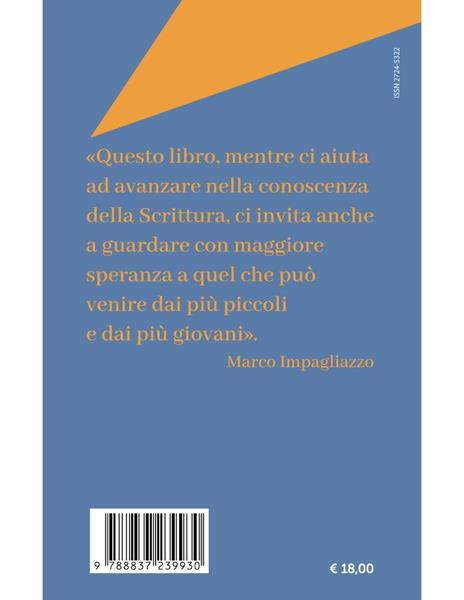 Gesù e i bambini. Letture spirituali dell'infanzia e dell'adolescenza - Maria Cristina Marazzi,Adriana Gulotta - 2